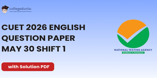 CUET 2026 English May 30 Shift 1 Question Paper- Download Answer Key and Solution PDF